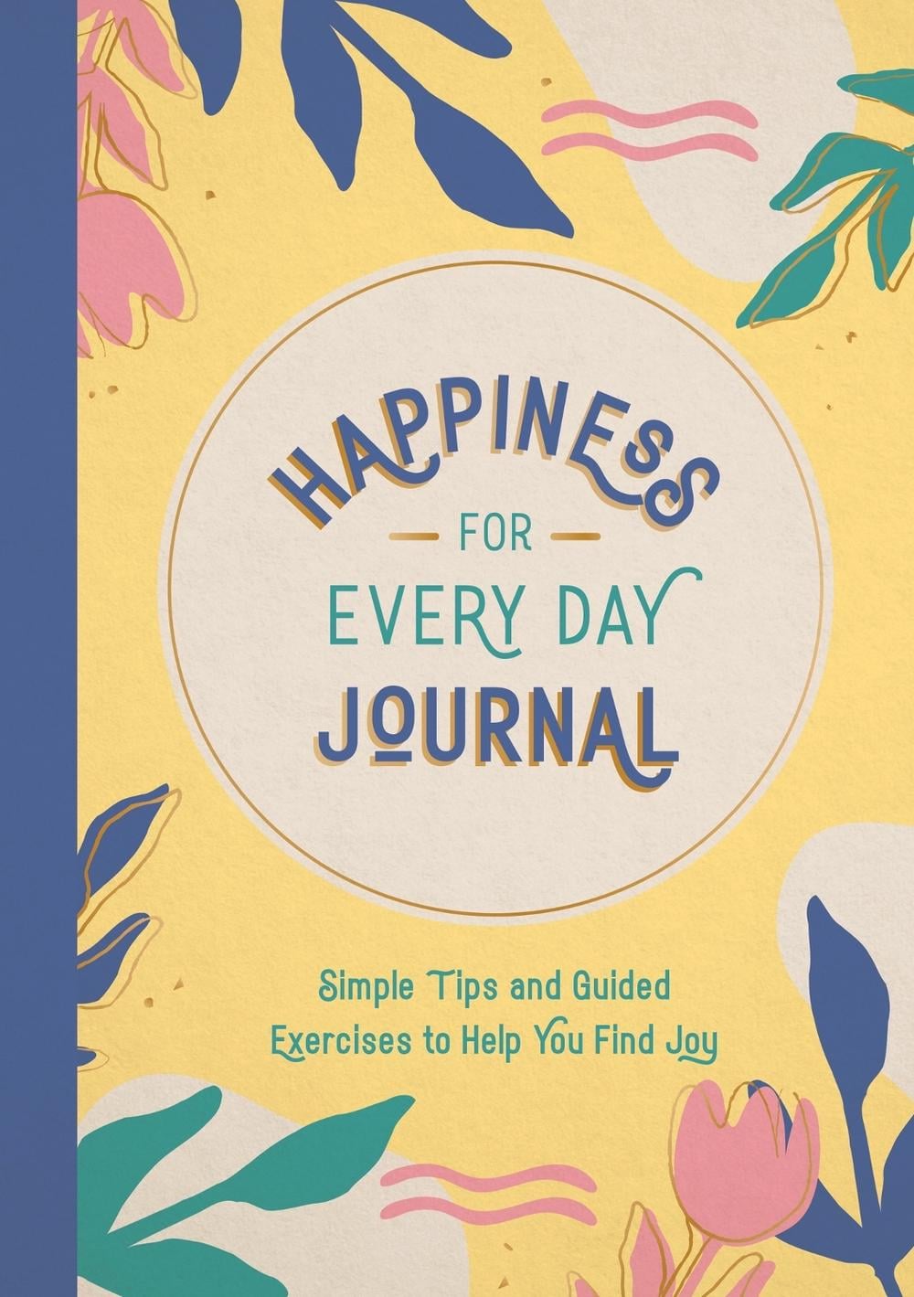 Summersdale Publishers Happiness for Every Day Journal by Summersdale Publishers - ISBN: 9781800078321