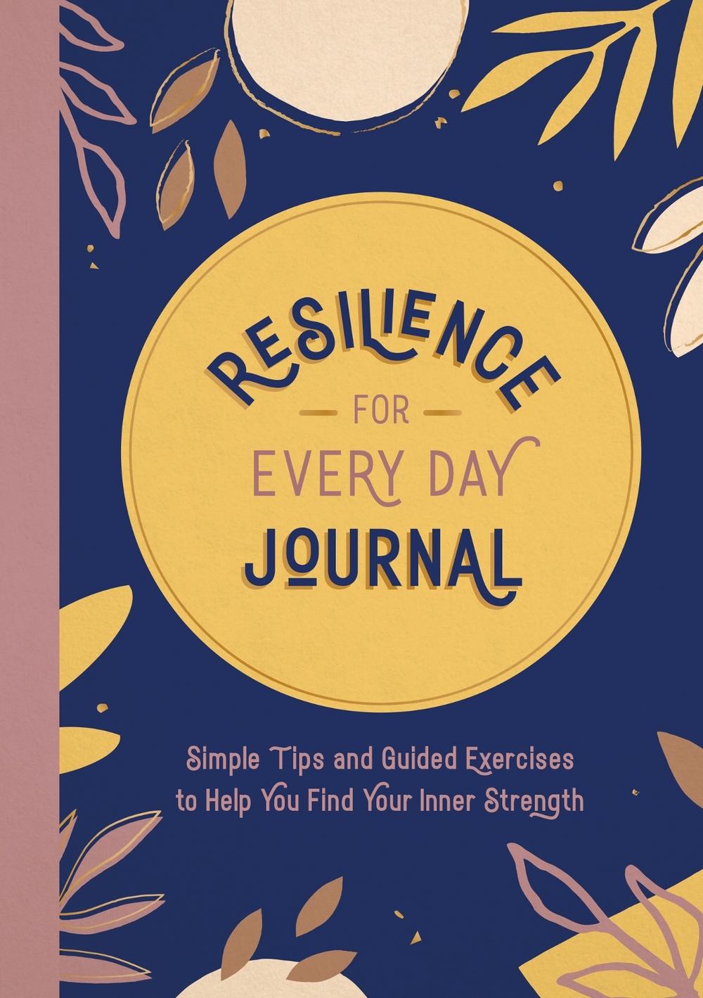 Summersdale Publishers Resilience for Every Day Journal by Summersdale Publishers - ISBN: 9781800078345