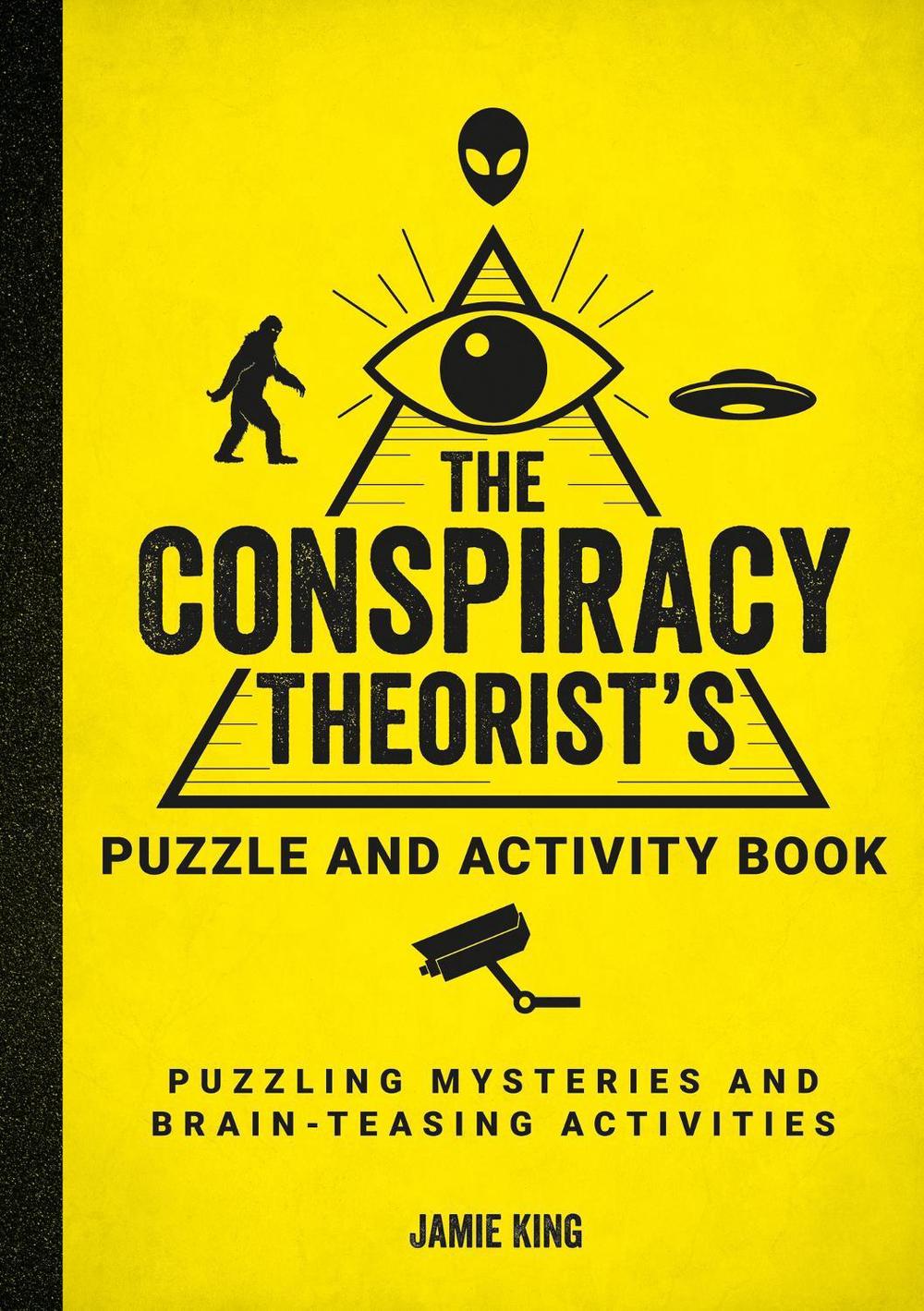 The Conspiracy Theorist's Puzzle and Activity Book, 9781800079977