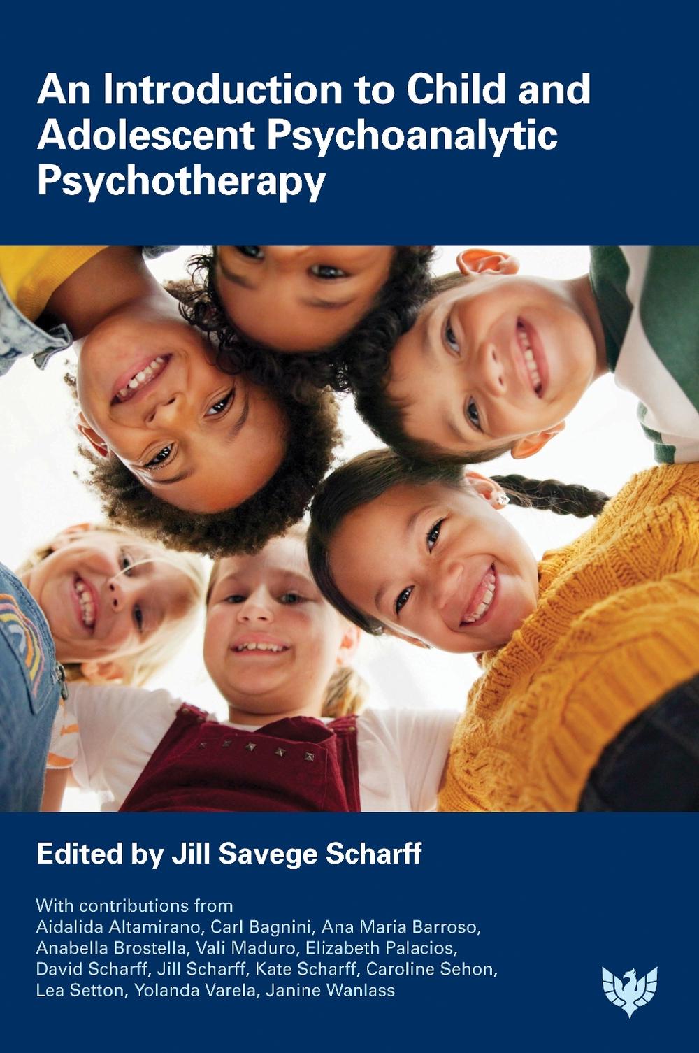An Introduction to Child and Adolescent Psychoanalytic Psychotherapy, 9781800132818