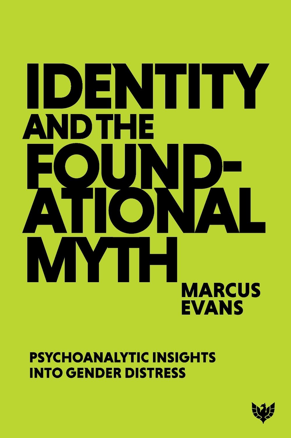 Identity and the Foundational Myth by Marcus Evans - ISBN: 9781800133884