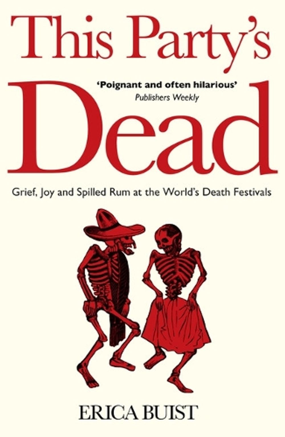 This Party's Dead by Erica Buist - ISBN: 9781800181397