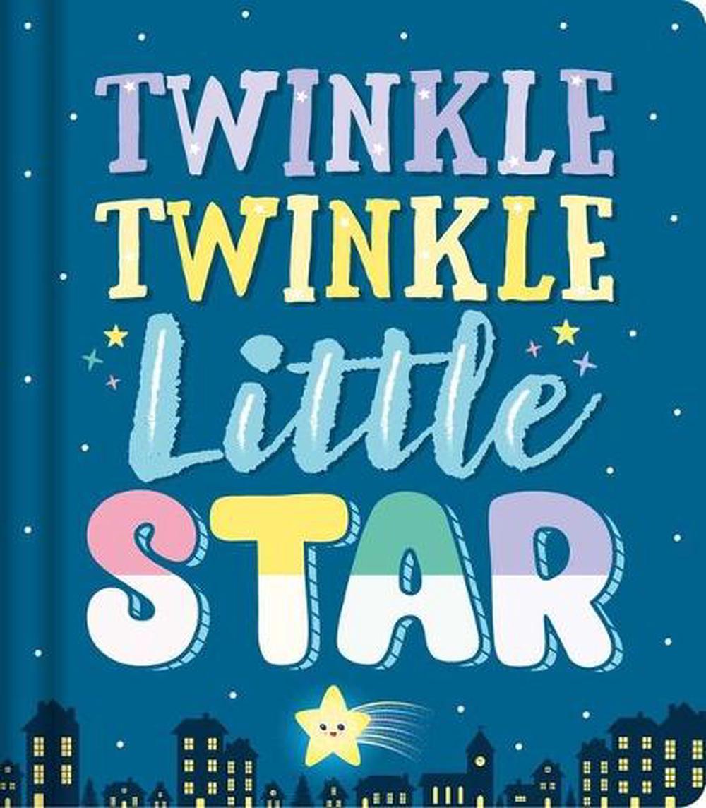 Twinkle Twinkle Little Star by IglooBooks, Board Books, 9781800227361 ...