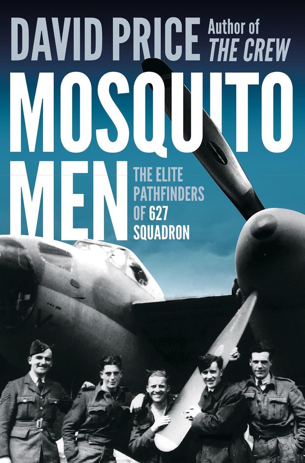 Mosquito Men by David Price - ISBN: 9781800242302