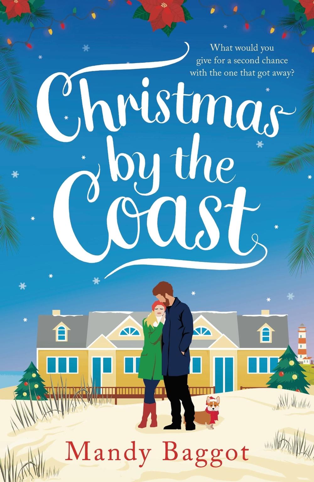 Christmas by the Coast by Mandy Baggot - ISBN: 9781800243125