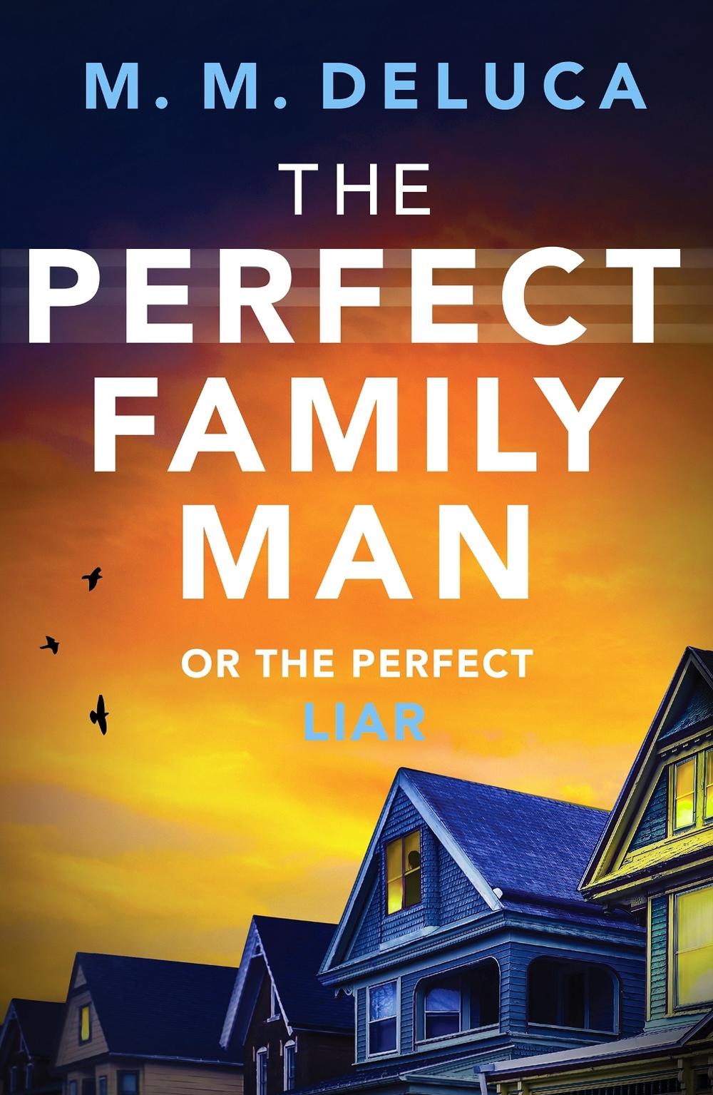 The Perfect Family Man, 9781800323391