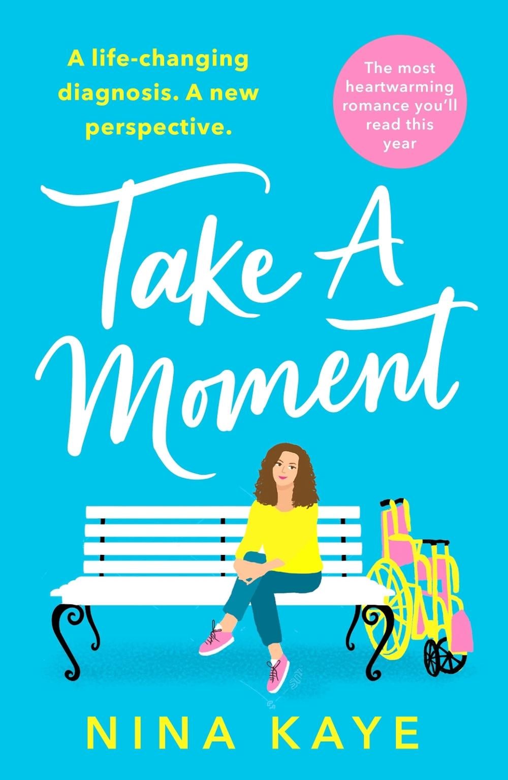 Take A Moment by Nina Kaye - ISBN: 9781800324732