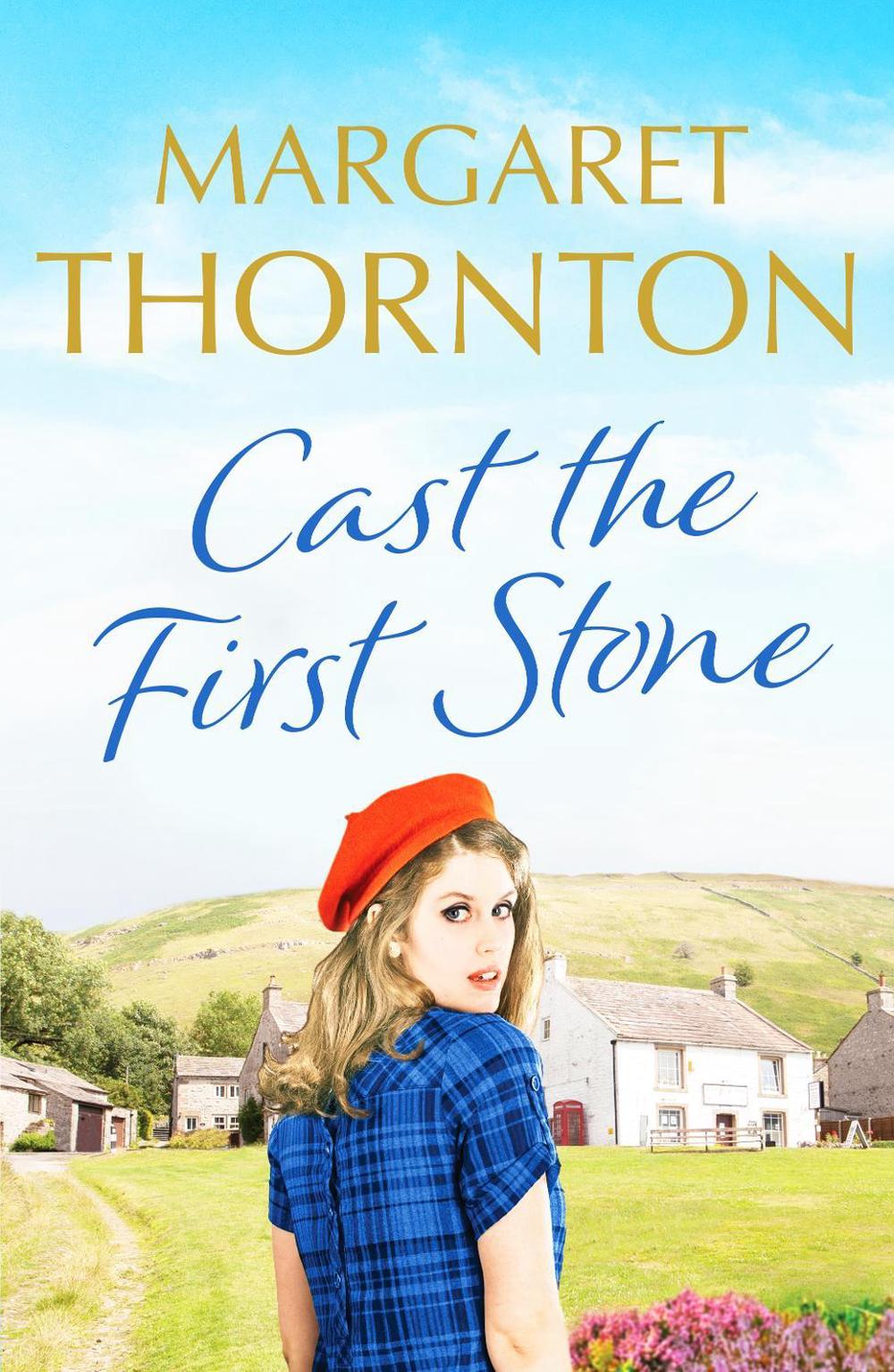 Cast the First Stone by Margaret Thornton, Paperback, 9781800327214
