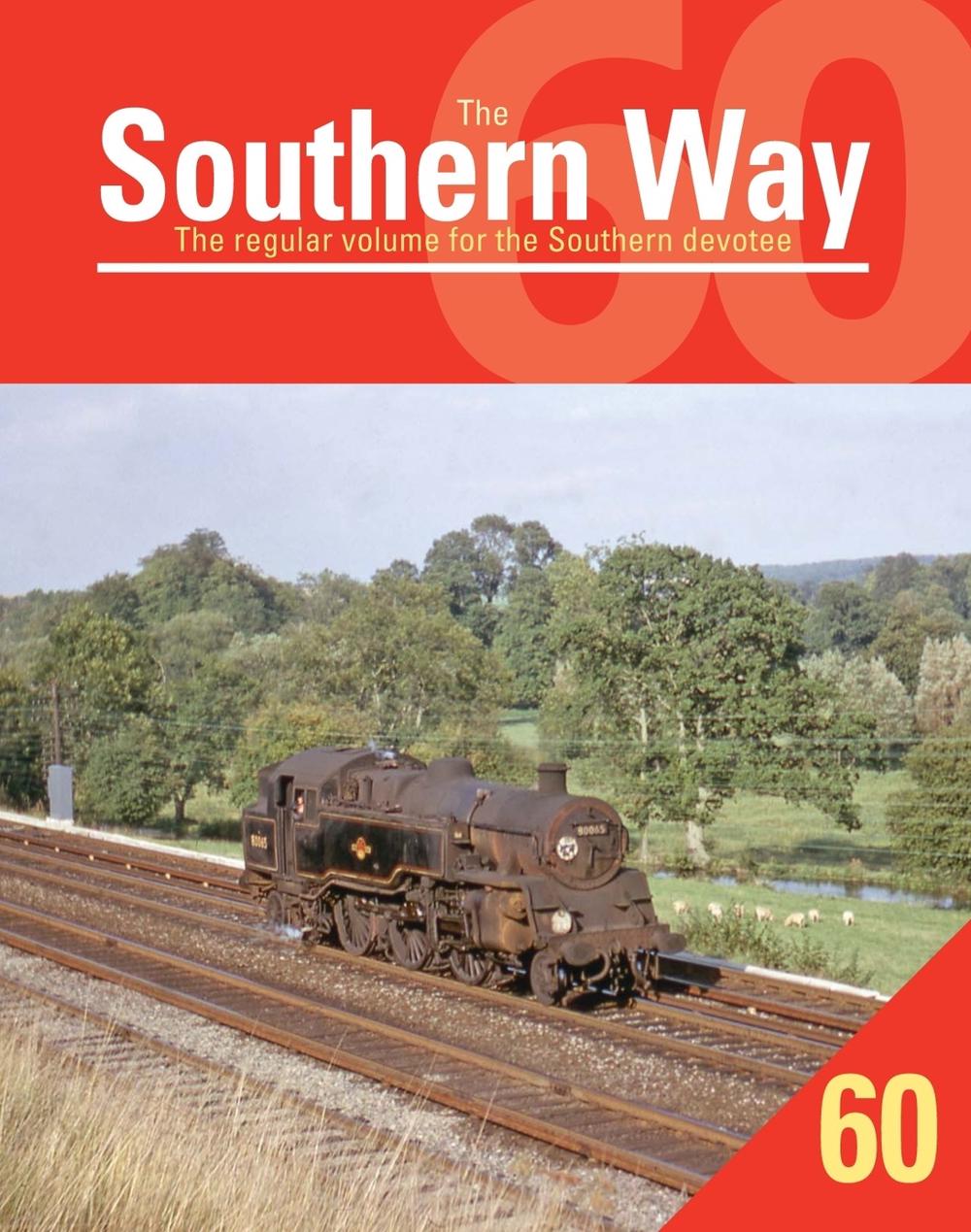 Southern Way 60, 9781800352650