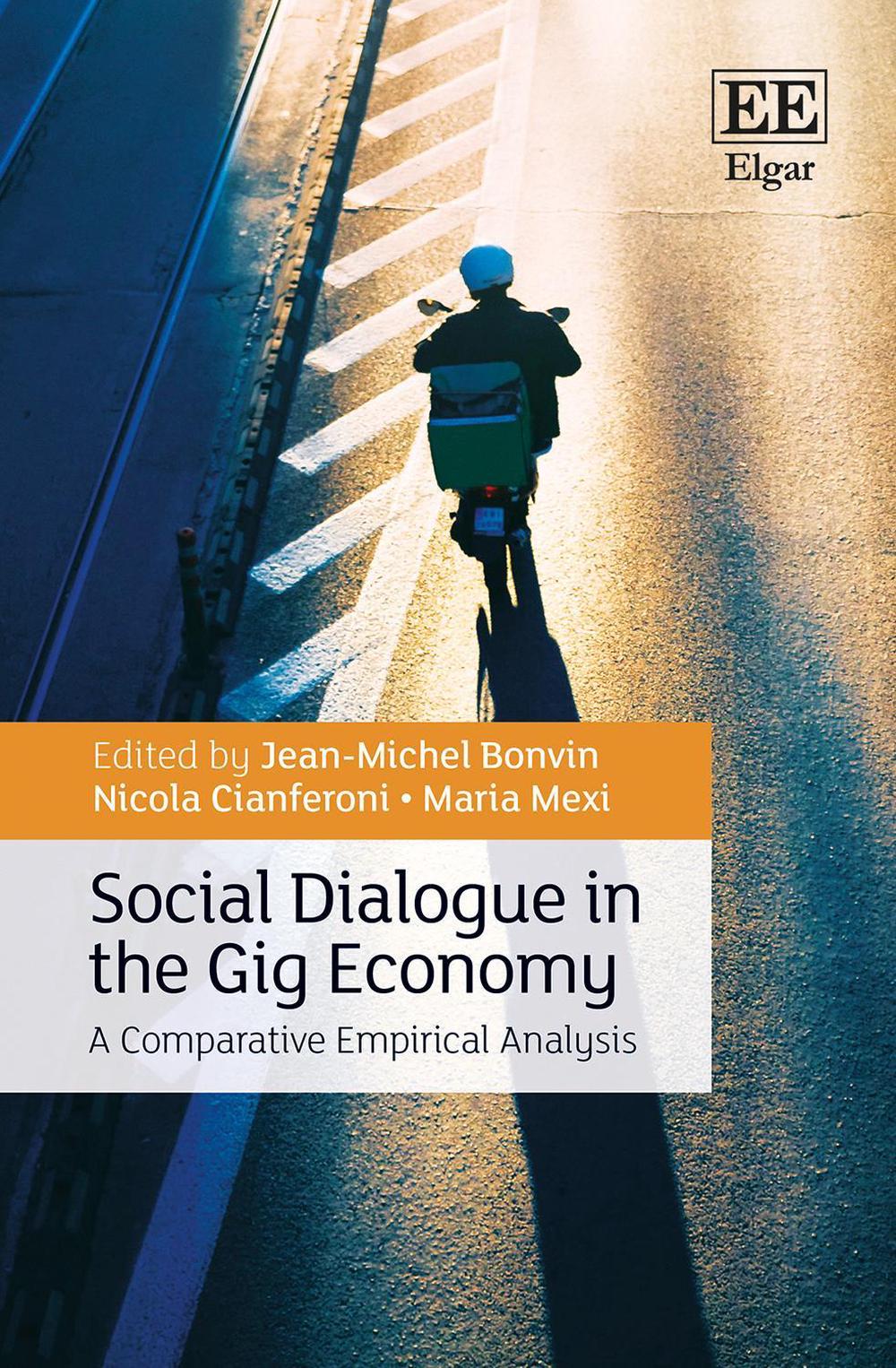Social Dialogue in the Gig Economy by Jean-Michel Bonvin, Hardcover ...