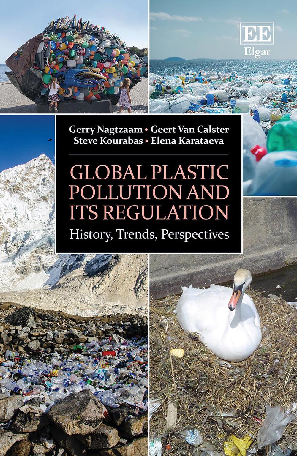 Global Plastic Pollution and its Regulation by Gerry Nagtzaam - ISBN: 9781800373549