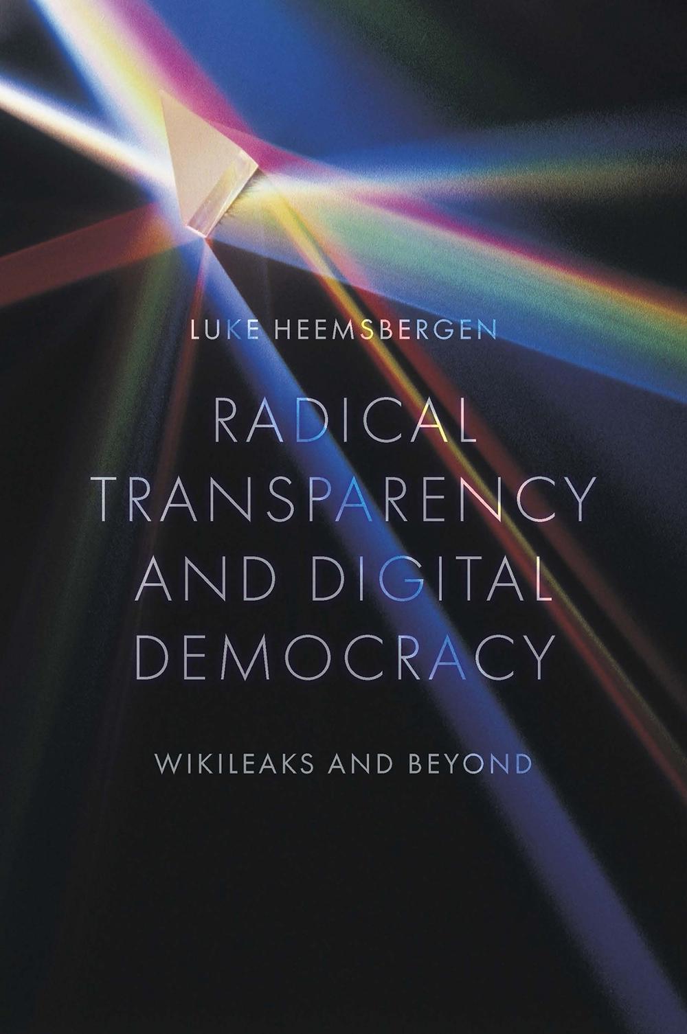 Radical transparency and digital democracy, 9781800437654