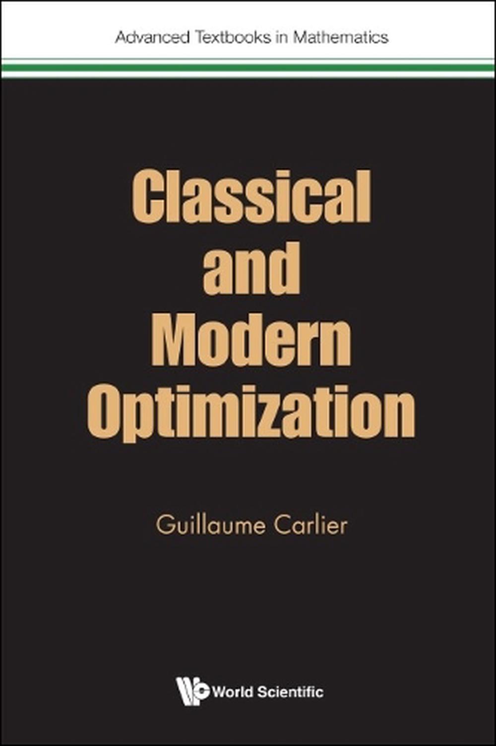 Classical And Modern Optimization, 9781800610866