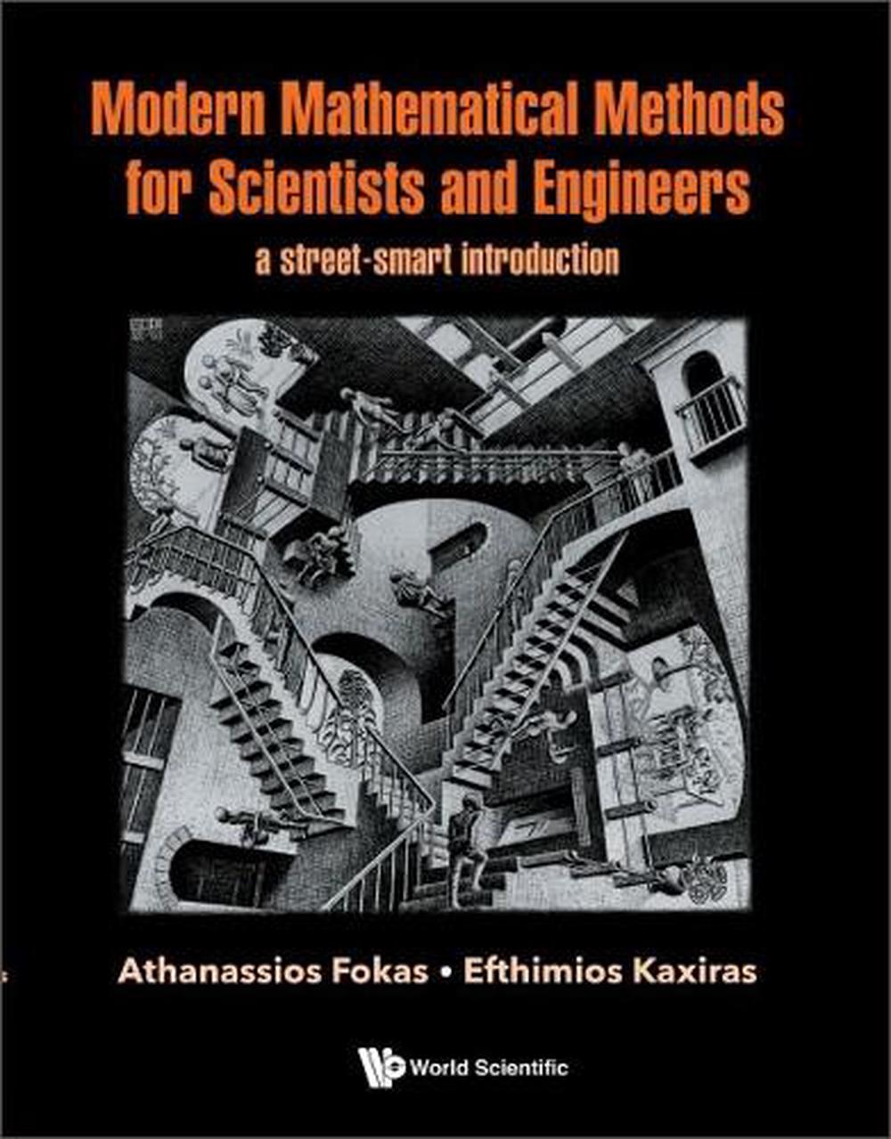 Modern Mathematical Methods For Scientists And Engineers: A Street-smart Introduction, 9781800611832
