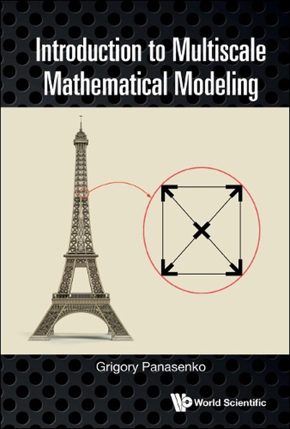 Introduction To Multiscale Mathematical Modeling, 9781800612310
