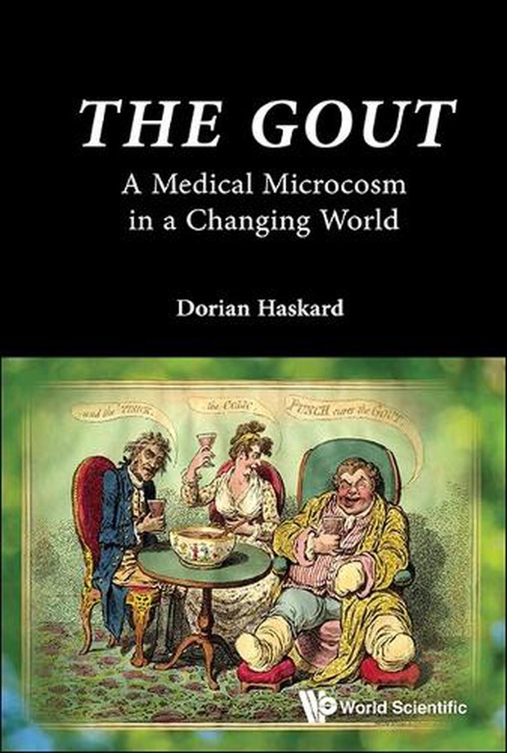 Gout, The: A Medical Microcosm In A Changing World, 9781800616486