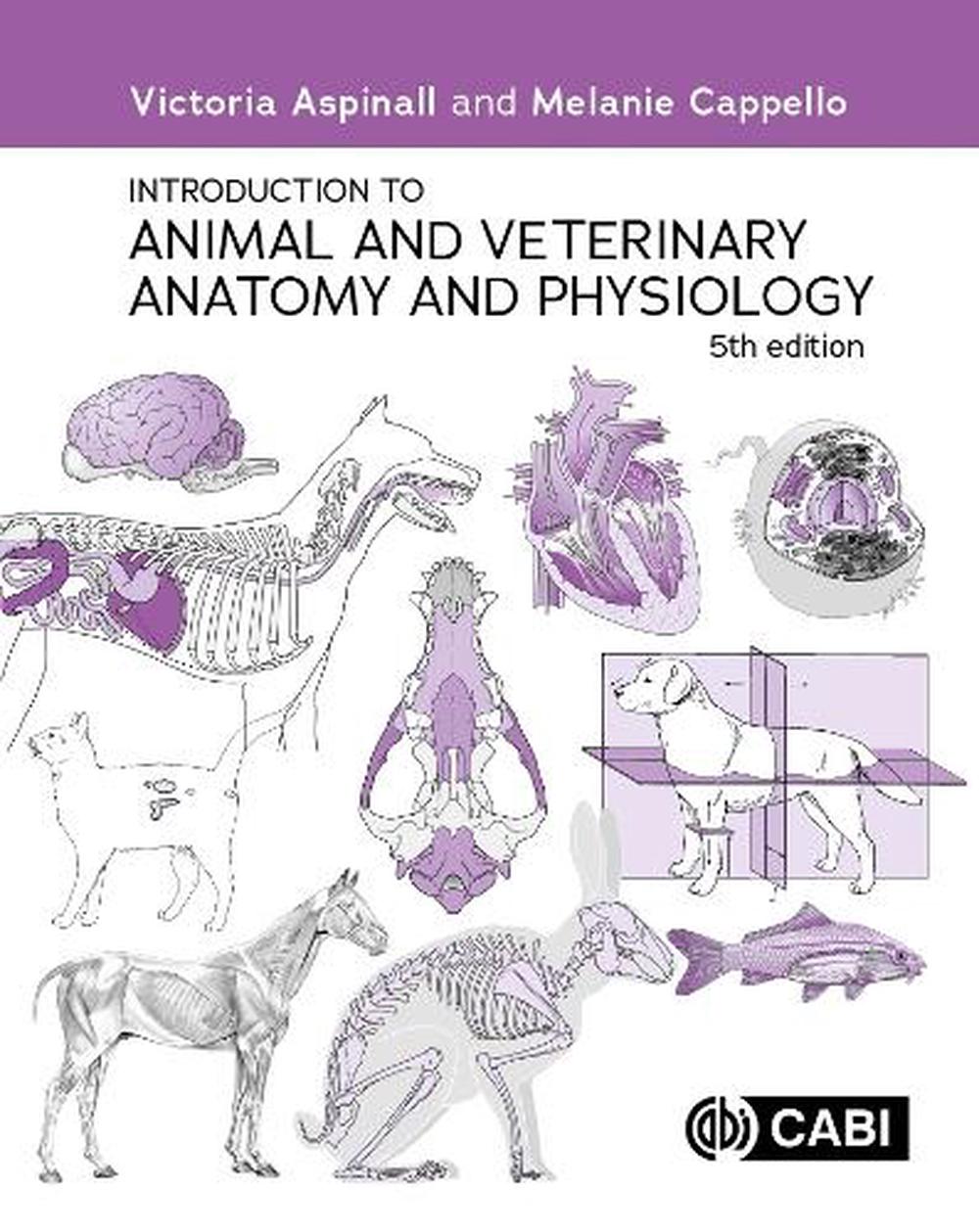 Introduction to Animal and Veterinary Anatomy and Physiology, 5th Edition, 9781800624047