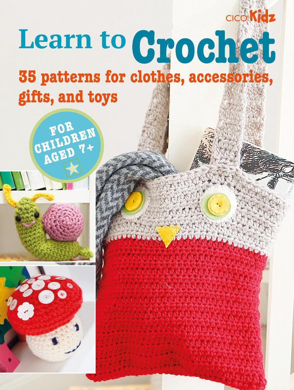 Children's Learn to Crochet Book, 9781800651289