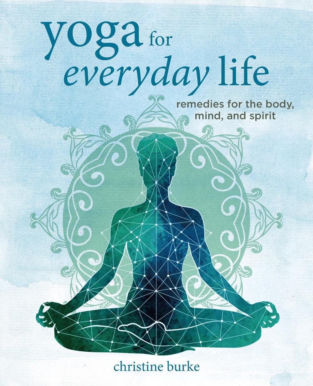 Yoga for Everyday Life, 9781800651876