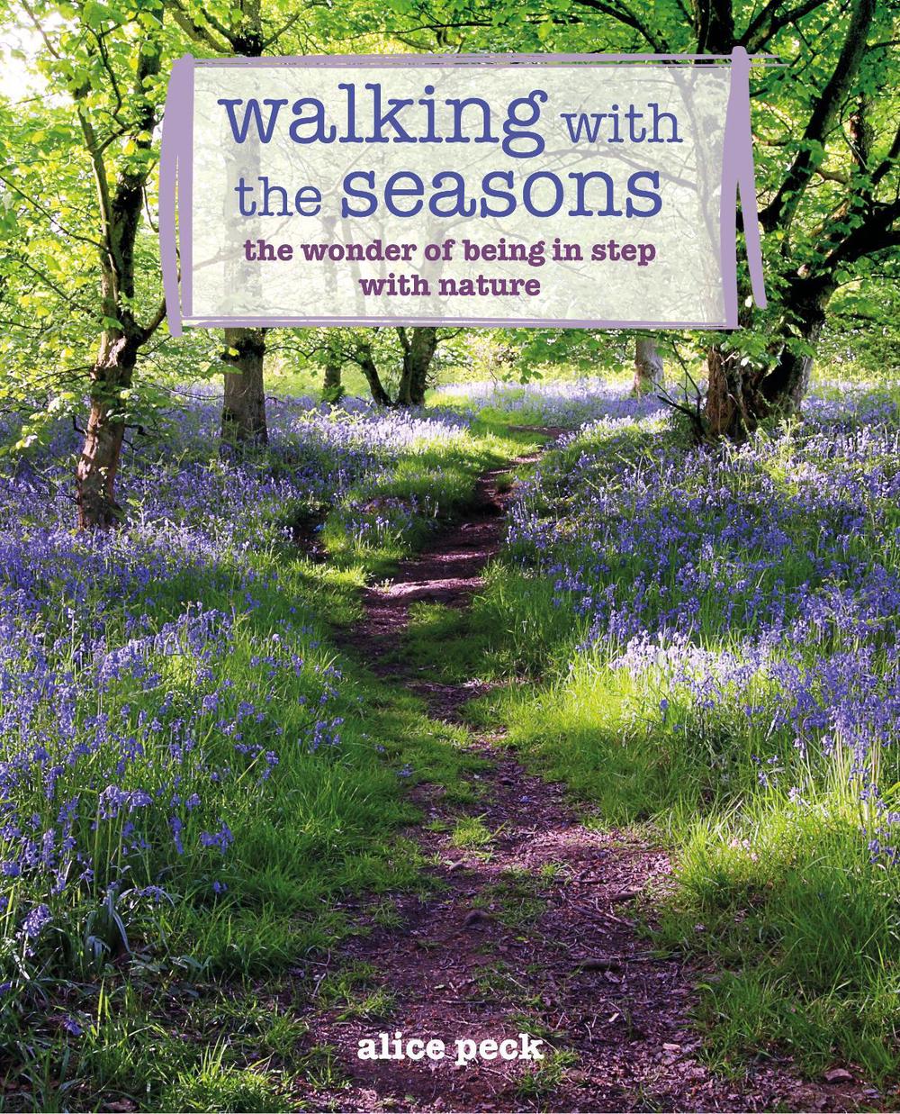 Walking with the Seasons, 9781800652958