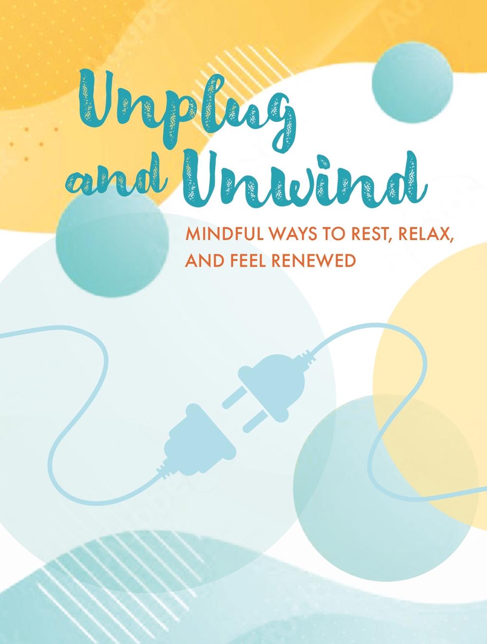 Unplug and Unwind, 9781800653061