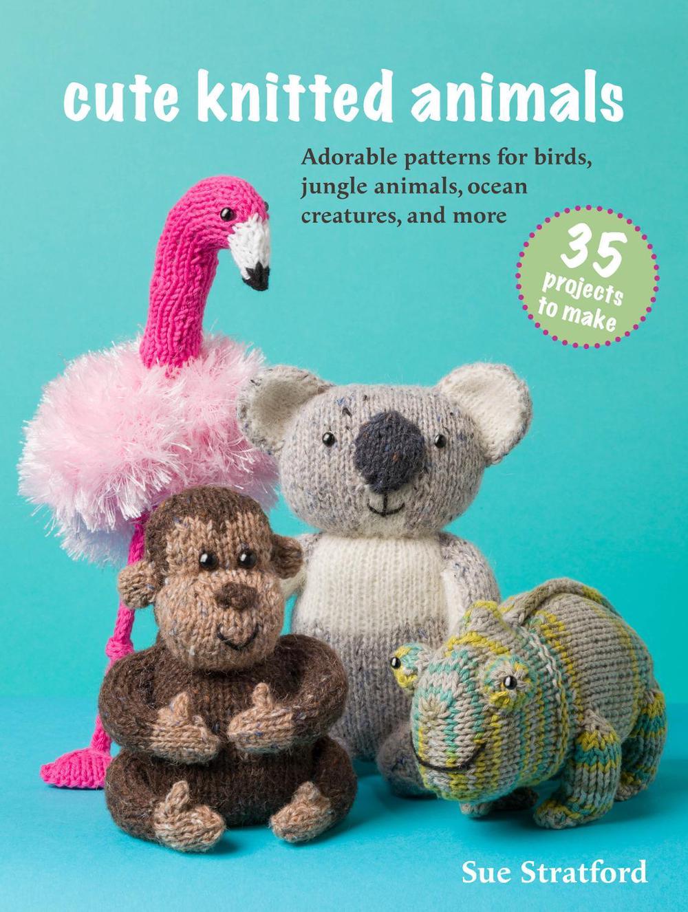Cute Knitted Animals: 35 projects to make, 9781800654259