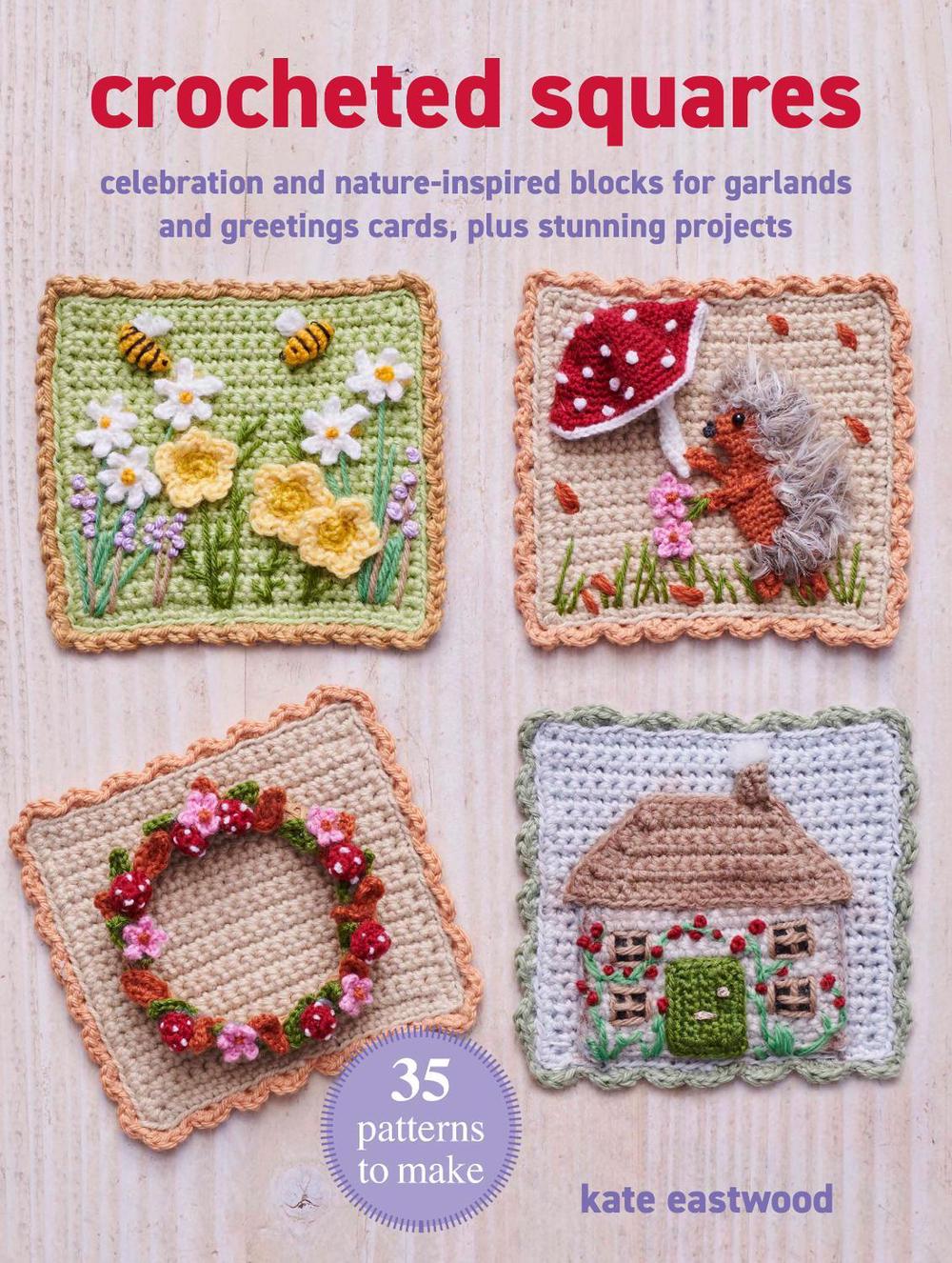 Crocheted Squares: 35 patterns to make, 9781800654648
