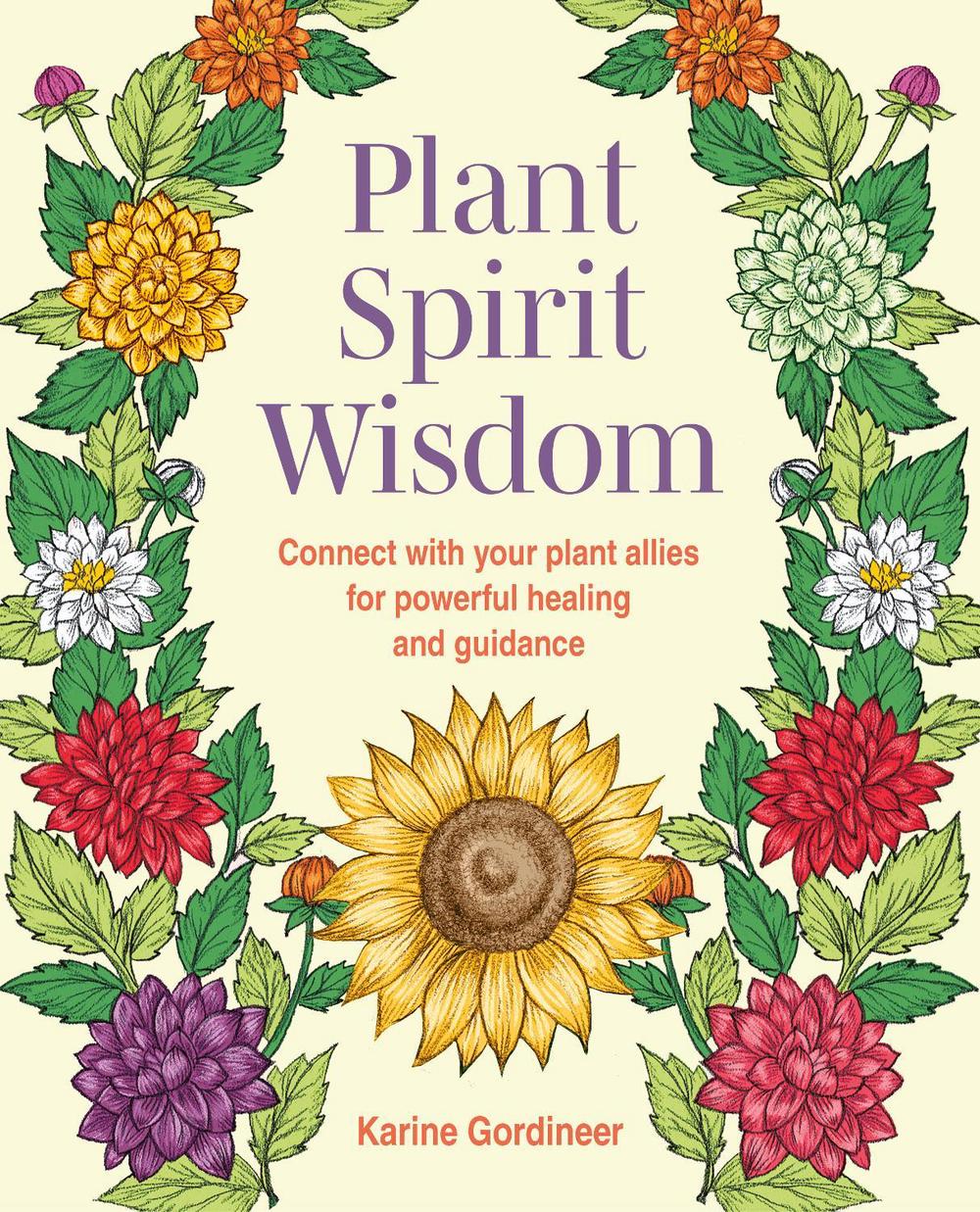 Plant Spirit Wisdom, 9781800655799
