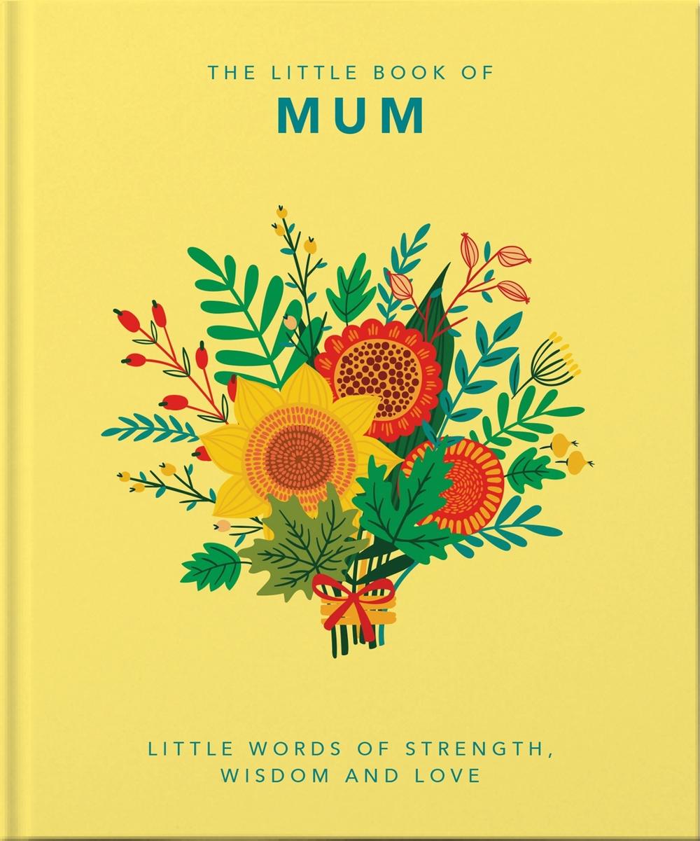 The Little Book of Mum by OH - ISBN: 9781800690011
