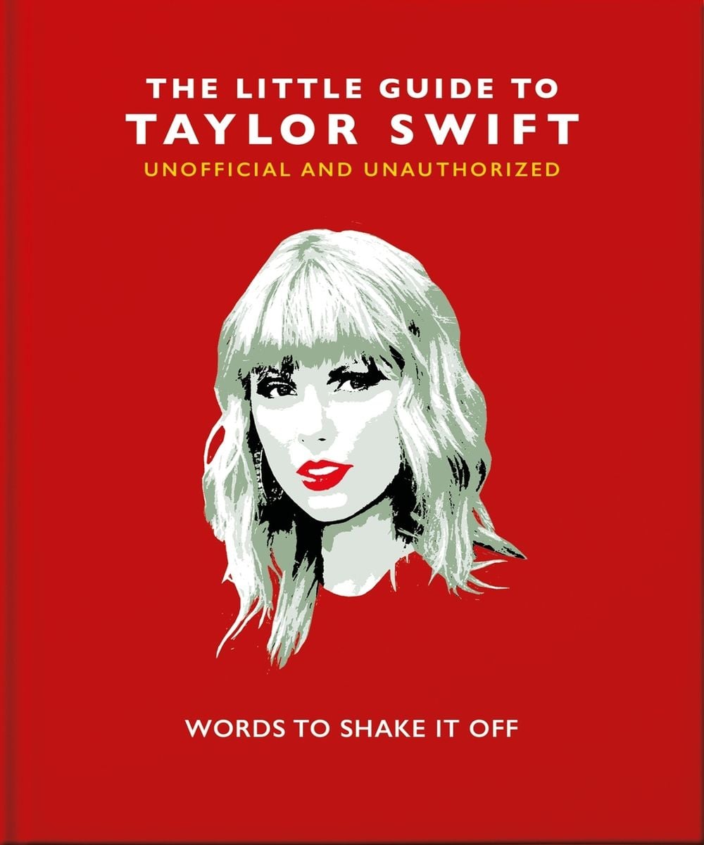 The Little Guide to Taylor Swift by OH - ISBN: 9781800691698
