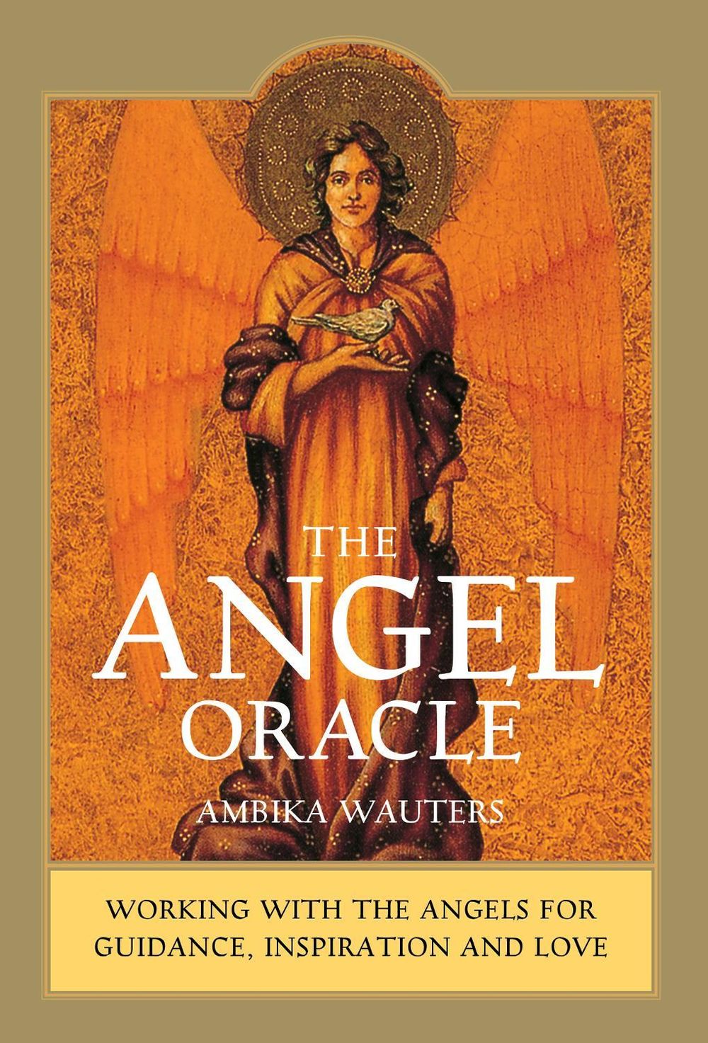 The Angel Oracle by Ambika Wauters - ISBN: 9781800692732