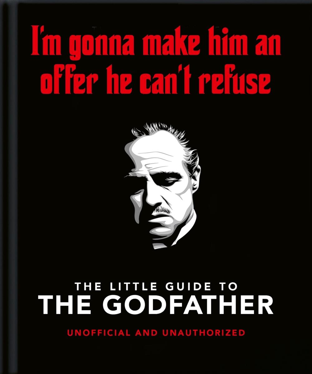 The Little Guide to The Godfather by OH - ISBN: 9781800693821