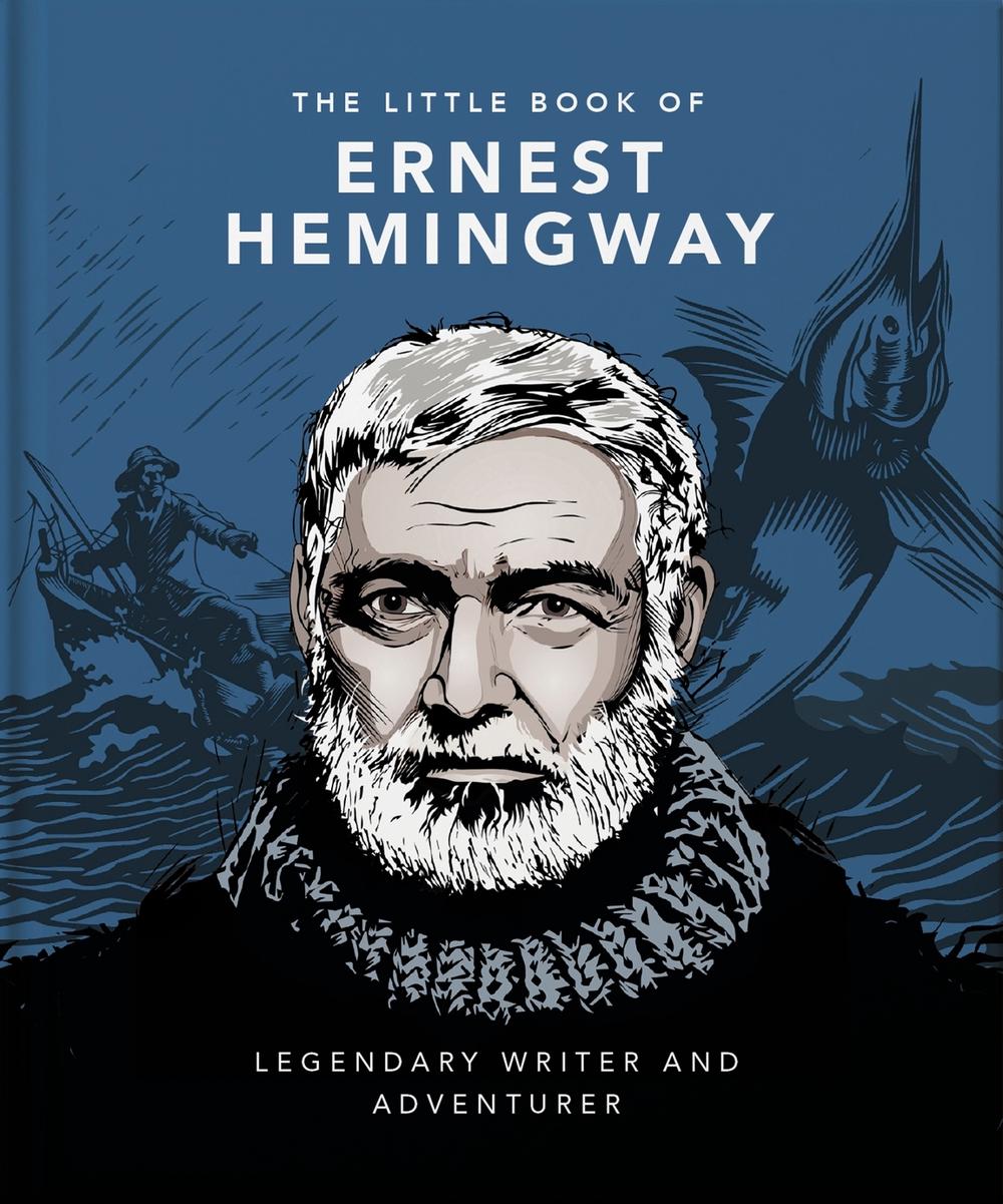 The Little Book of Ernest Hemingway, 9781800694293