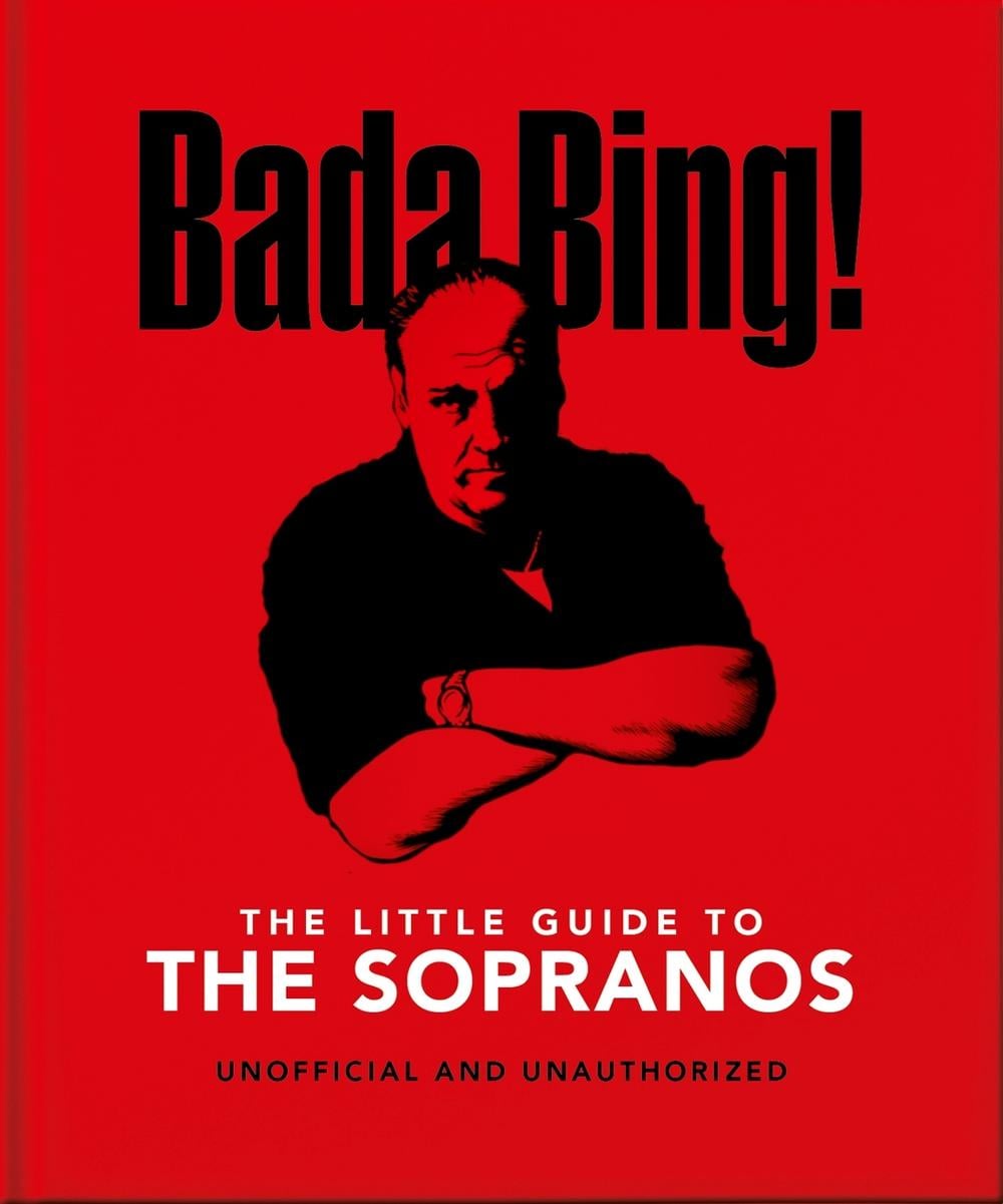 Bada Bing!: The Little Guide to The Sopranos by OH - ISBN: 9781800695597