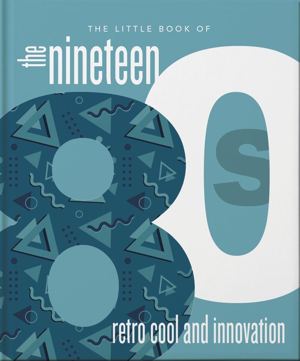 The Little Book of the 1980s by OH - ISBN: 9781800695733