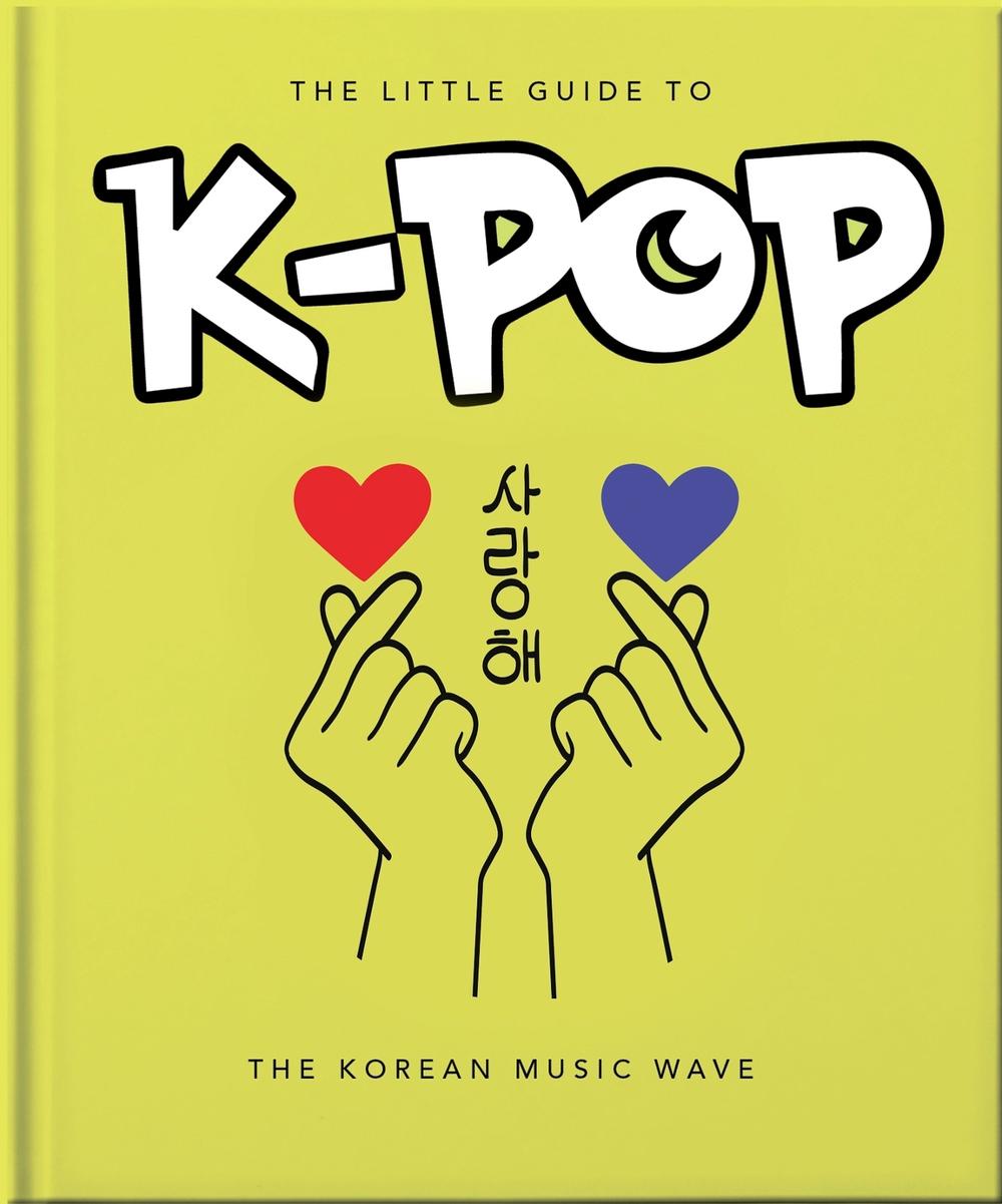 The Little Guide to K-POP by OH - ISBN: 9781800695757