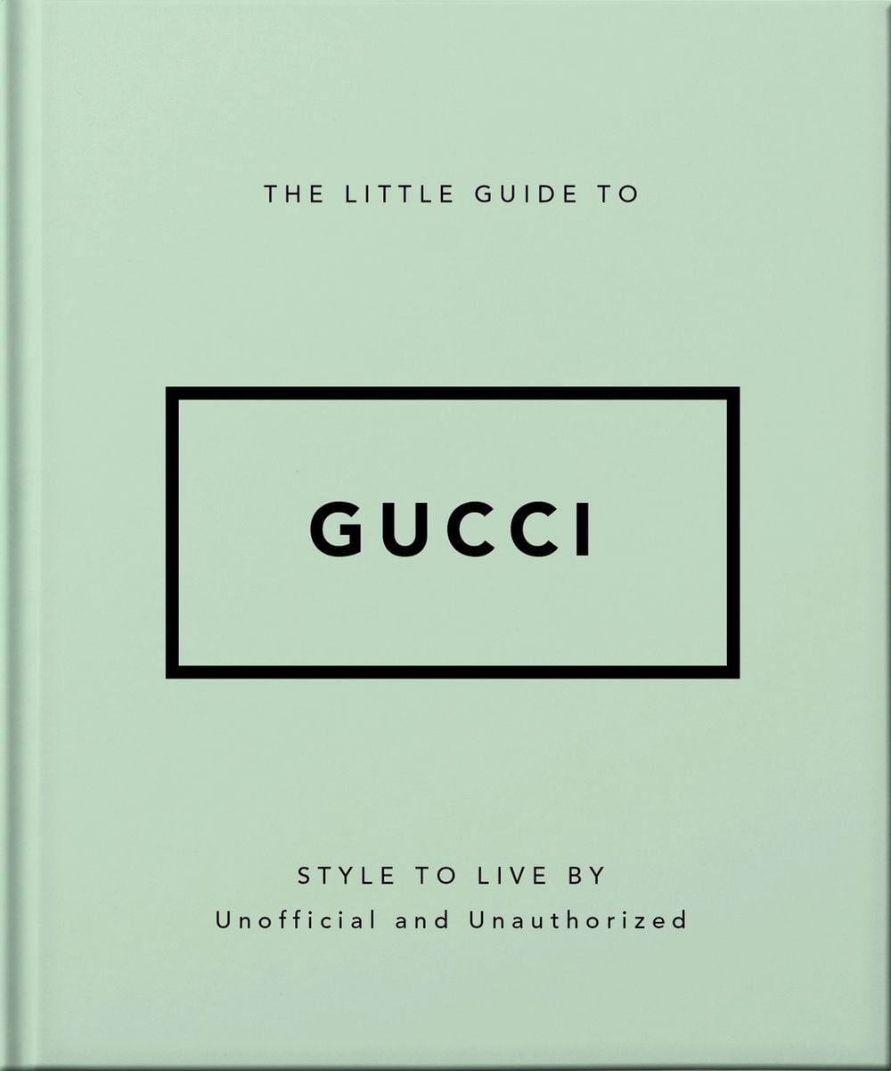 The Little Guide to Gucci by OH - ISBN: 9781800696211