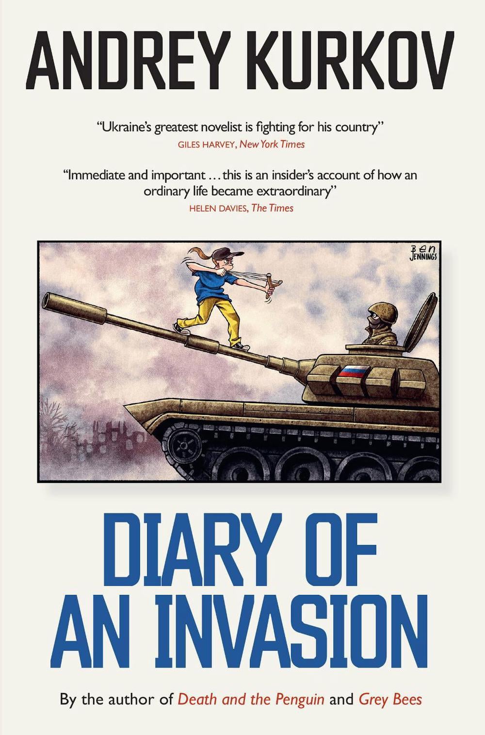 Diary of an Invasion by Andrey Kurkov - ISBN: 9781800699090