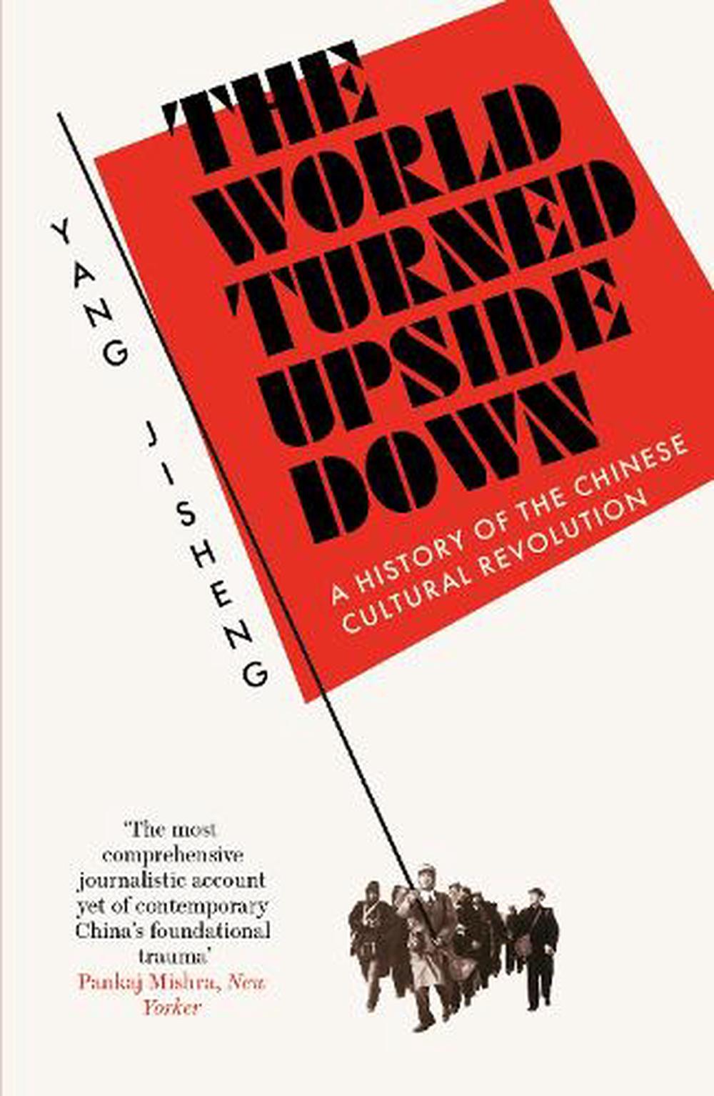 world-turned-upside-down-by-yang-jisheng-paperback-9781800750852