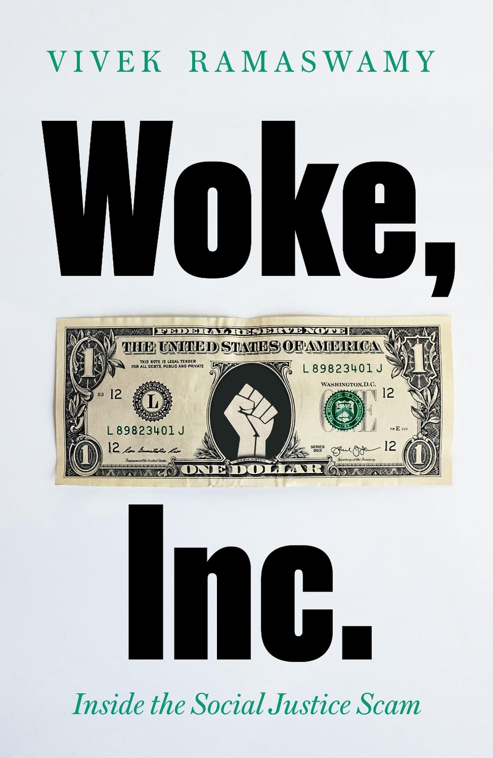 Woke, Inc. by Vivek Ramaswamy - ISBN: 9781800750937