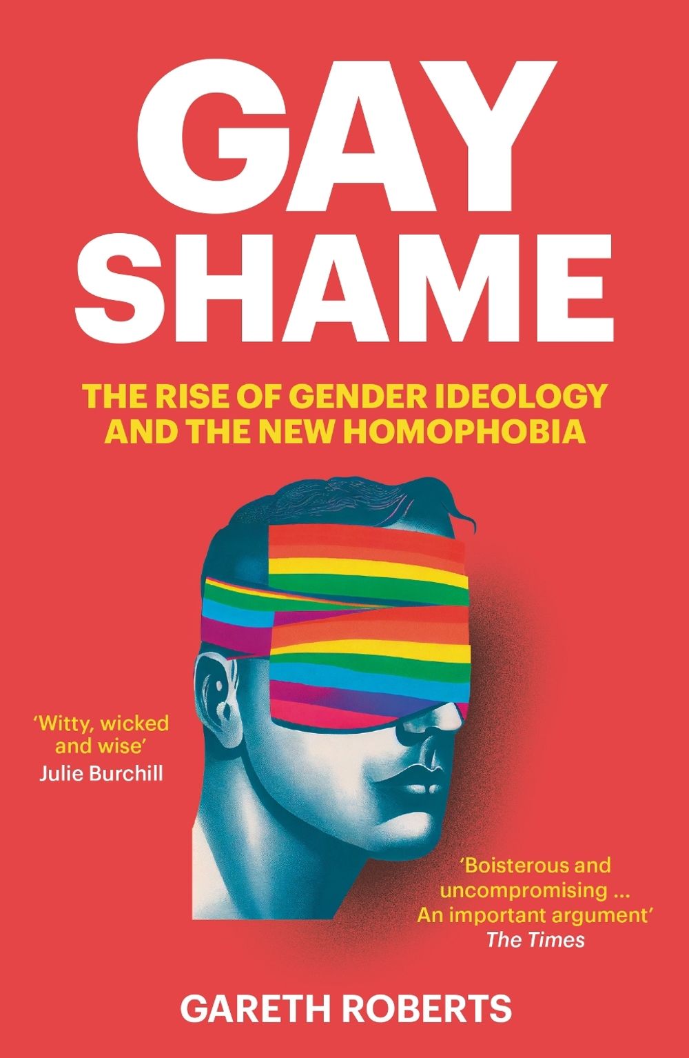 Gay Shame by Gareth Roberts - ISBN: 9781800752856