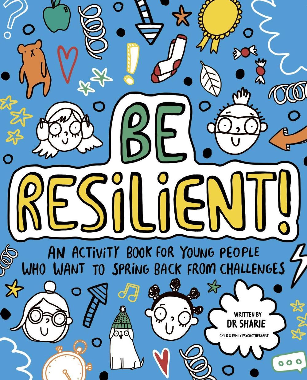 Be Resilient! (Mindful Kids) by Dr Sharie Coombes - ISBN: 9781800780187