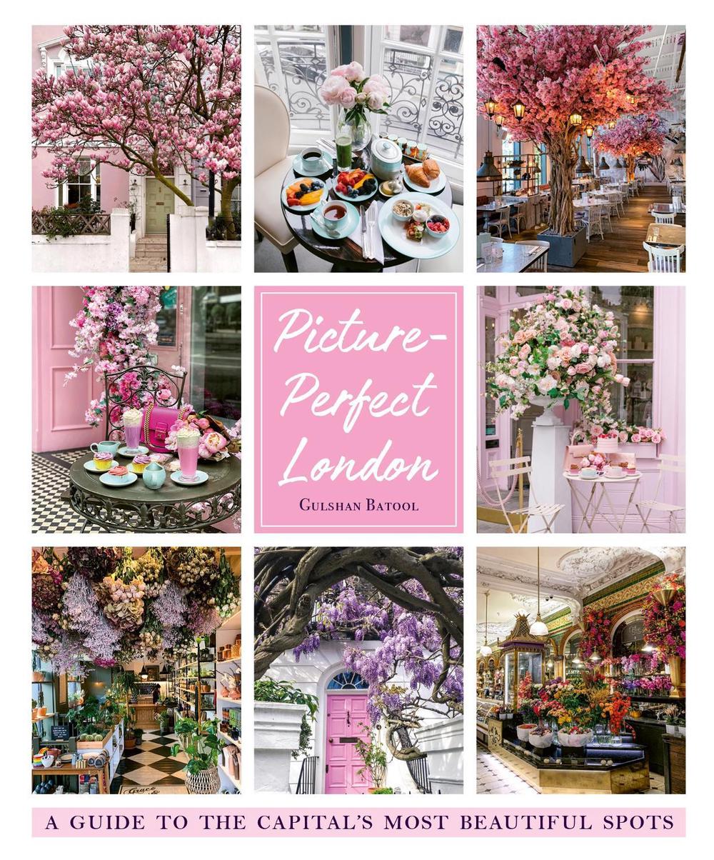 Picture-perfect London by Gulshan Batool - ISBN: 9781800783294