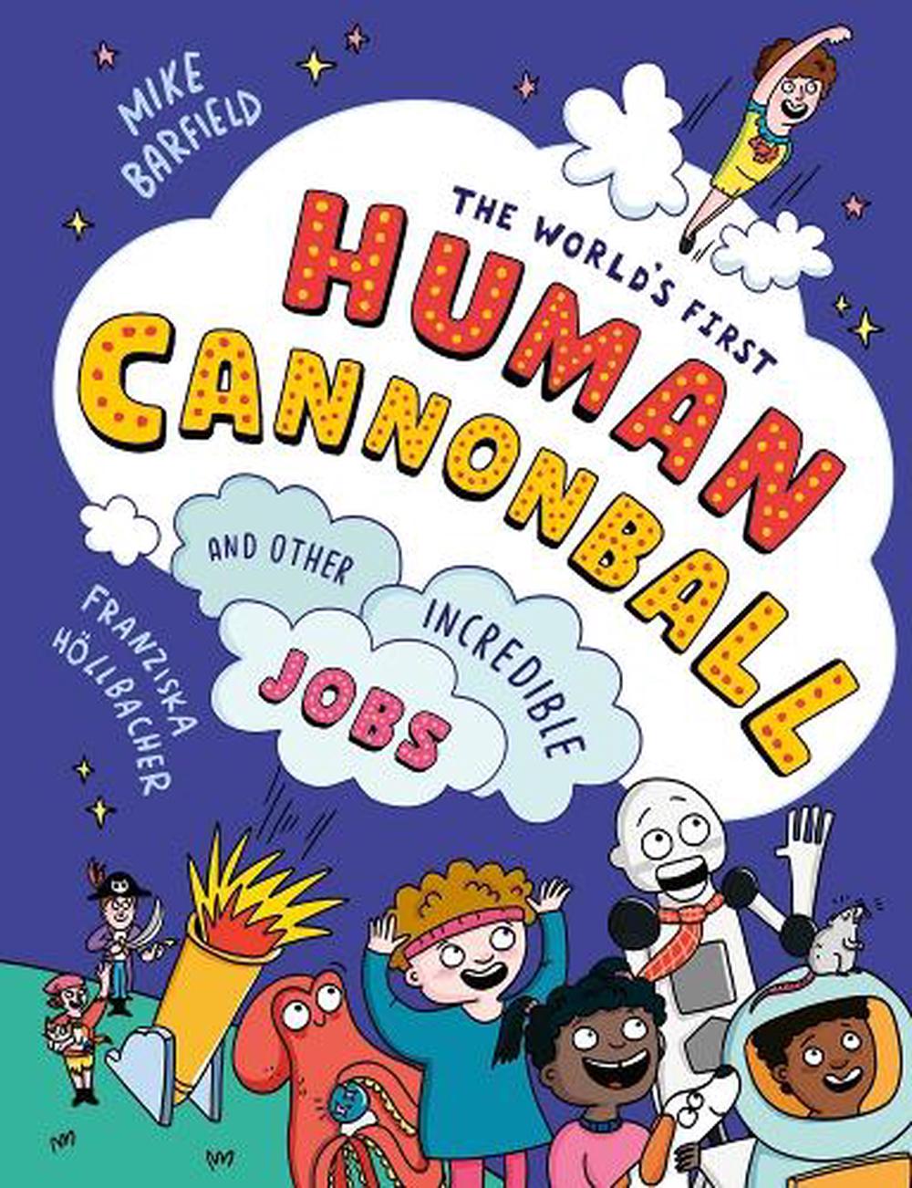 The World's First Human Cannonball, 9781800783737
