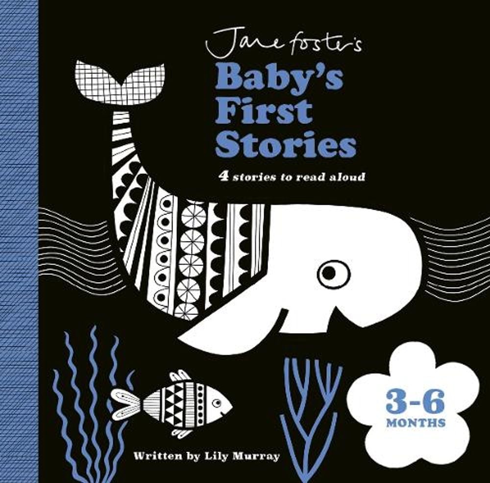 Jane Foster's Baby's First Stories: 3–6 months by Jane Foster - ISBN: 9781800785144