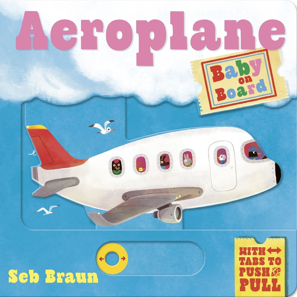 Baby on Board: Aeroplane by Sebastien Braun - ISBN: 9781800785779