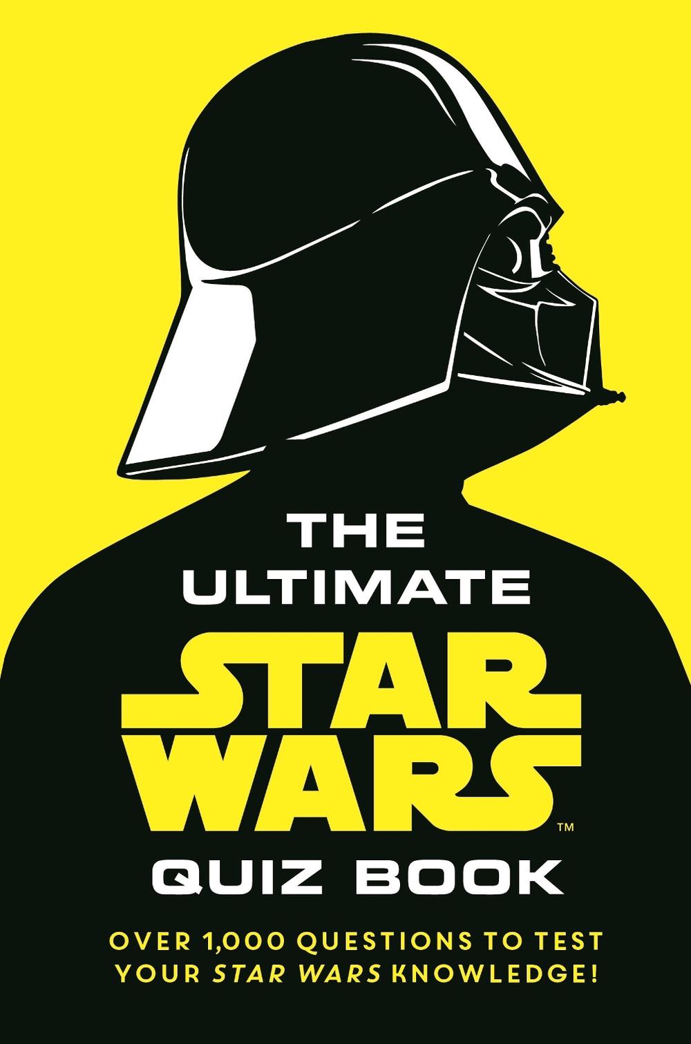 The Ultimate Star Wars Quiz Book by Walt Disney, Hardcover
