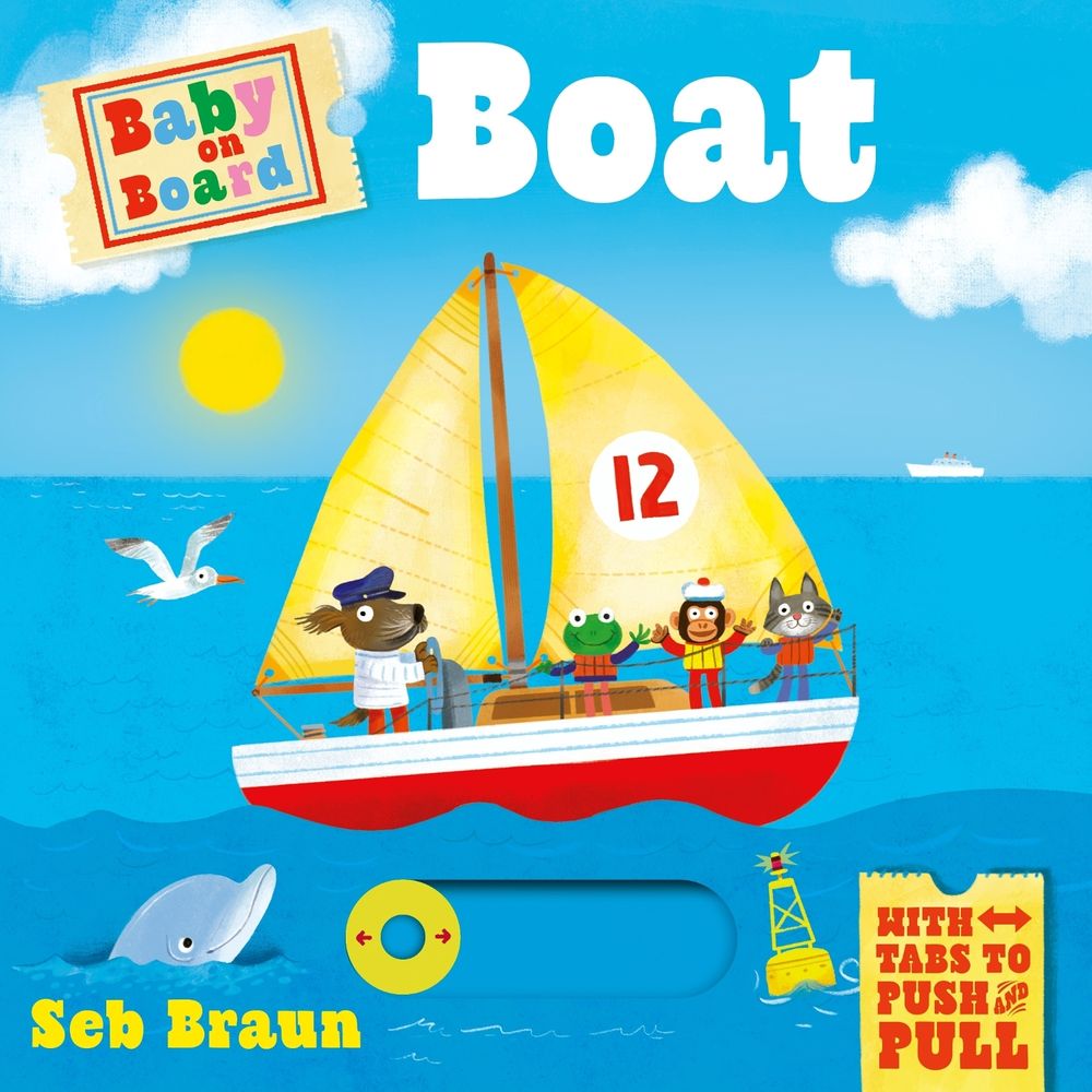 Baby on Board: Boat by Sebastien Braun - ISBN: 9781800788244
