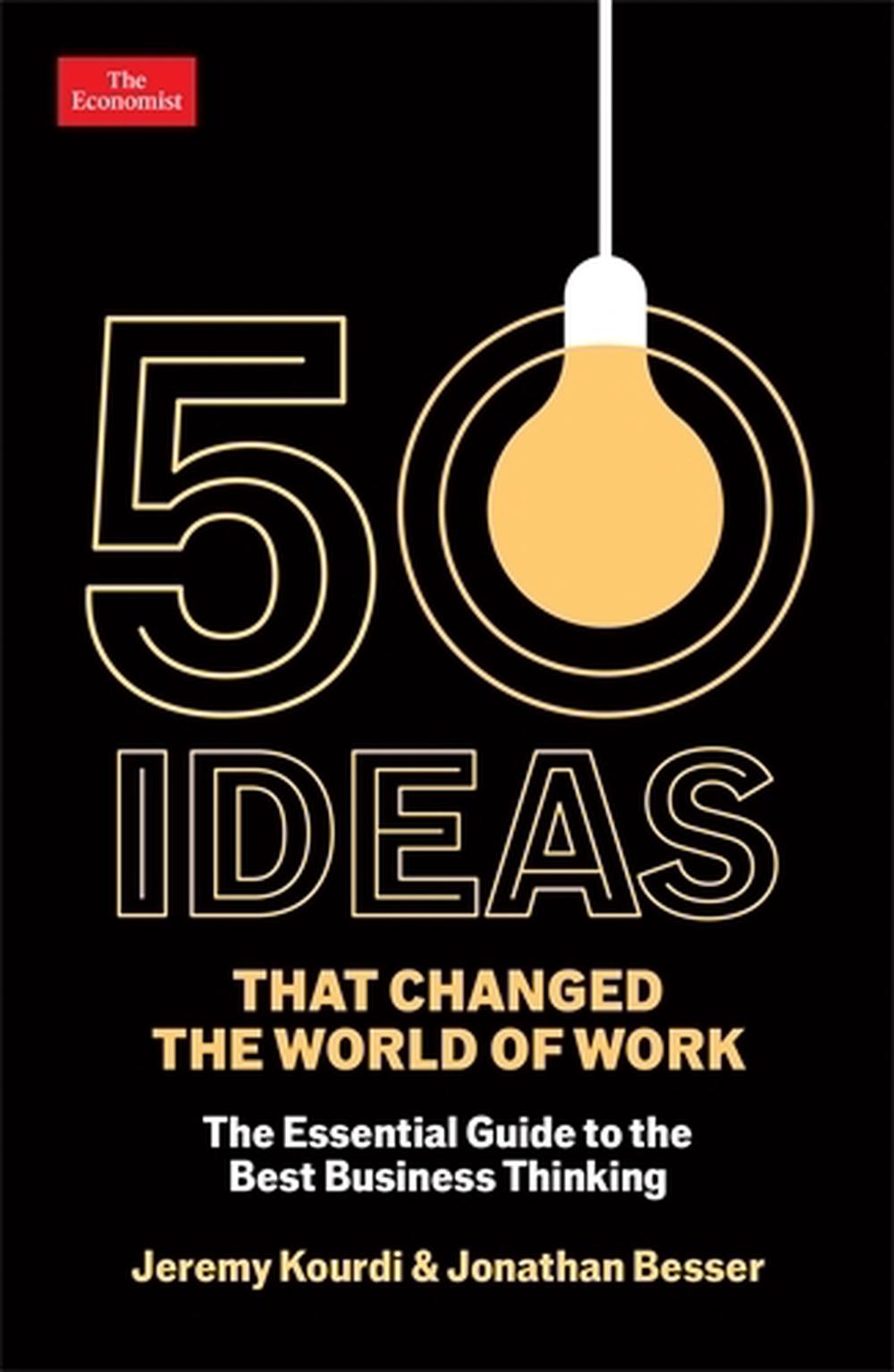 50 Ideas that Changed the World of Work, 9781800816299