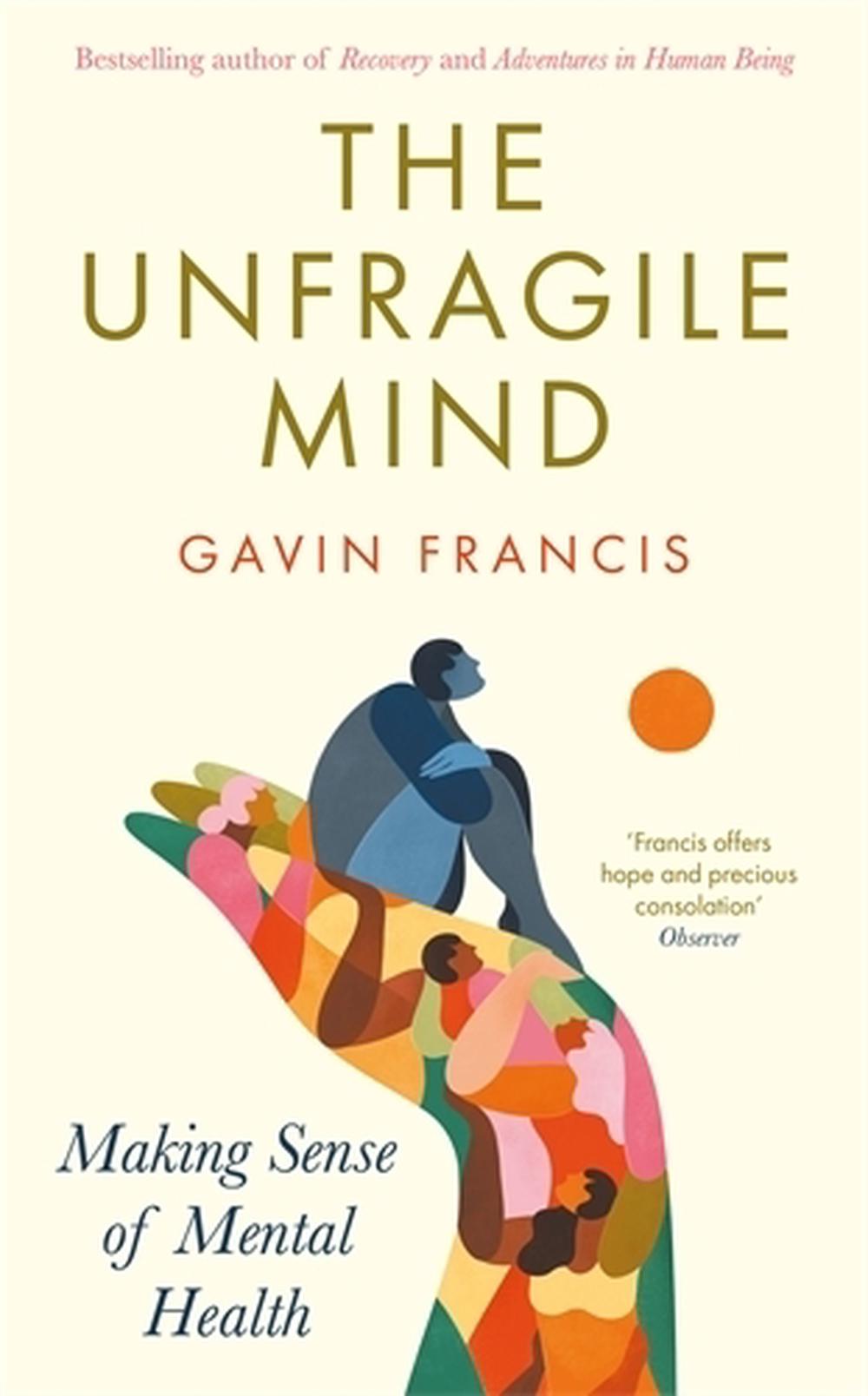 The Unfragile Mind, 9781800819757